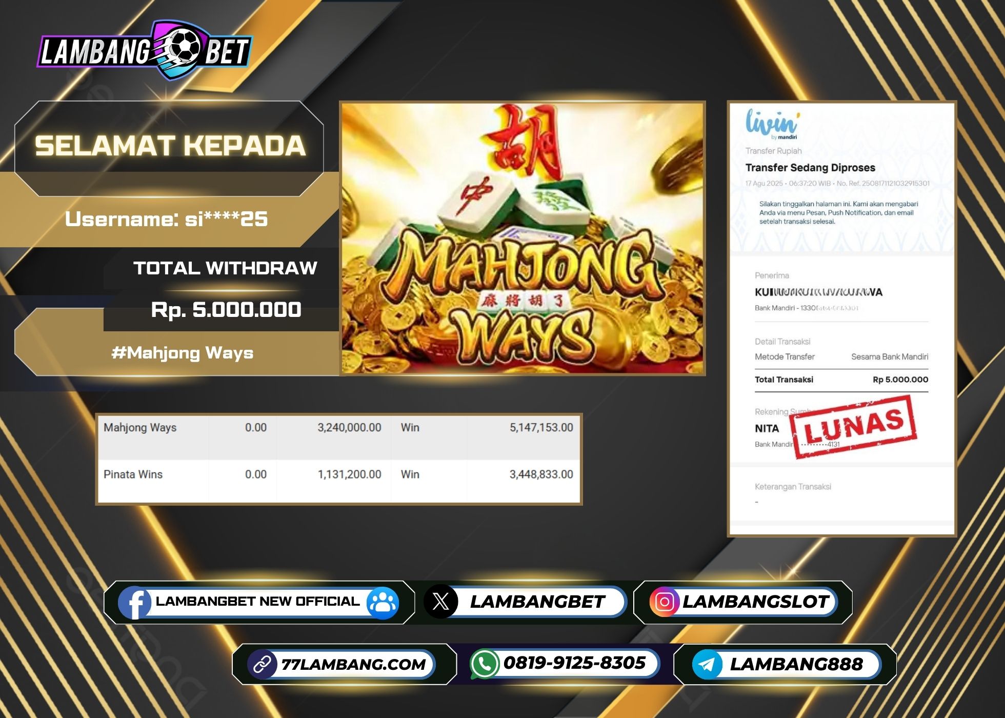 LAMBANGBET [17 AUGUST 2025] JACKPOT SLOT Mahjong Ways "Rp5.000.000" LUNAS